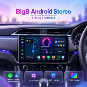 Woodman BigB Android Car Stereo | Android 15 | 4GB + 64GB | Octa-Core